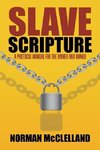 Slave Scripture