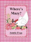 Where's Mazy?