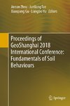 Proceedings of GeoShanghai 2018 International Conference: Fundamentals of Soil Behaviours