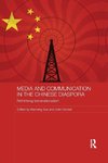 Media and Communication in the Chinese Diaspora