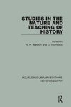 Studies in the Nature and Teaching of History