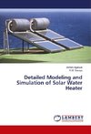 Detailed Modeling and Simulation of Solar Water Heater