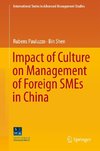 Impact of Culture on Management of Foreign SMEs in China