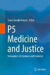 P5  Medicine  and Justice