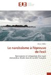 Le narcissisme à l'épreuve de l'exil