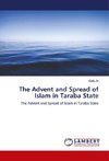 The Advent and Spread of Islam in Taraba State