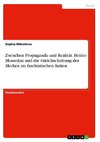 Zwischen Propaganda und Realität. Benito Mussolini und die Gleichschaltung der Medien im faschistischen Italien