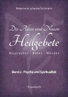 Die Alten und Neuen Heilgebete