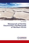 Monograph of Benthic Foraminifers and Pteropods of Northern Kerala