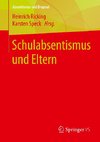 Schulabsentismus und Eltern