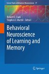 Behavioral Neuroscience of Learning and Memory