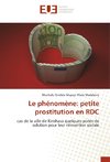 Le phénomène: petite prostitution en RDC