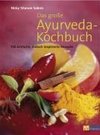 Das große Ayurveda-Kochbuch