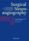 Surgical Neuroangiography