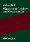 Wavelets in Geodesy and Geodynamics