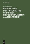 Gedenktage der Psychiatrie und ihrer Hilfsdisciplinen in allen Ländern