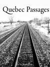 Quebec Passages