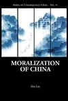 Moralization of China