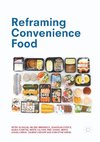 Reframing Convenience Food