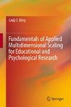 Fundamentals of Applied Multidimensional Scaling for Educational and Psychological Research