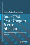 Smart STEM-Driven Computer Science Education