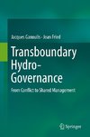 Transboundary Hydro-Governance