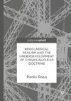 Neoclassical Realism and the Underdevelopment of China's Nuclear Doctrine