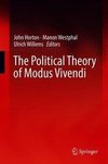 The Political Theory of Modus Vivendi