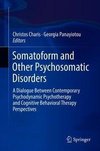 Somatoform and Other Psychosomatic Disorders