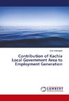 Contribution of Kachia Local Government Area to Employment Generation