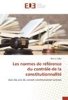 Les normes de référence du contrôle de la constitutionnalité