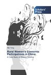 Rural Women's Economic Participations in China