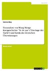 Textanalyse von Wang Mengs Kurzgeschichte 