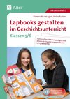 Lapbooks gestalten im Geschichtsunterricht 5-6