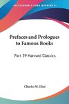 Prefaces and Prologues to Famous Books