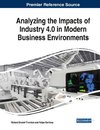 Analyzing the Impacts of Industry 4.0 in Modern Business Environments