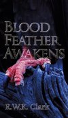 Blood Feather Awakens