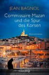 Commissaire Mazan und die Spur des Korsen