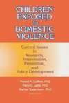 Jaffe, P: Children Exposed to Domestic Violence