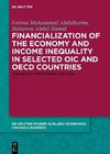 Financialization of the economy and income inequality in selected OIC and OECD countries