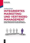 Integriertes Marketing- und Vertriebsmanagement