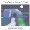 The Cave in Joseph's Yard