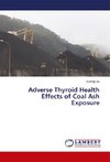 Adverse Thyroid Health Effects of Coal Ash Exposure