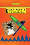 Karen, The Girl That Would Be A Plumber