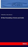 Of the Friendship of Amis and Amile