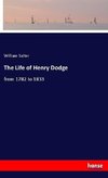 The Life of Henry Dodge