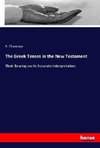 The Greek Tenses in the New Testament