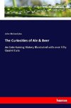 The Curiosities of Ale & Beer