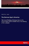 The German Spy in America