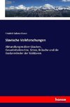 Slavische Volkforschungen